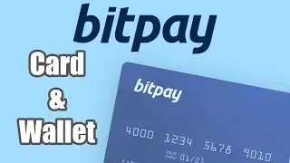 BITPAY DEBIT CARD AND WALLET