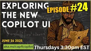 LIVE: Exploring the New Microsoft 365 Copilot UI (June 26 2025)