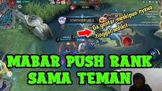 MABAR PUSH RANK SAMA TEMAN!!!MOBILE LEGENDS#okymvgaming#kontengaming#mlbb#pushrank#mabar