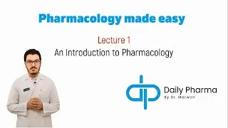Lecture 1: An introduction to pharmacology