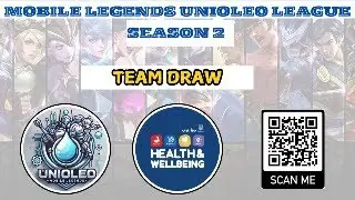 TEAM DRAW PHASE - MOBIL LEGENDS UNIOLEO LEAGUE SEASON 2
