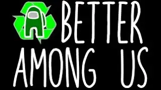 Comment installer Better Vanilla sur Among US