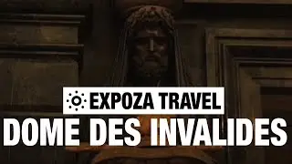 Dome Des Invalides (France) Vacation Travel Video Guide