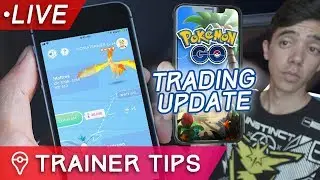 Let's Talk: POK&Eacute;MON GO TRADING UPDATE