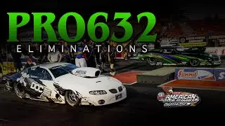Pro 632 Eliminations - PDRA American DoorSlammer Challenge