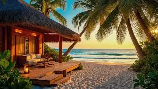 Golden Hour Tropical Jazz | Smooth Bossa Nova In Beachfront Cabin For Sunset Mood & Chillout