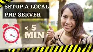 Local server setup for web development - How to setup in less than 5 minutes