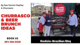 Sunday Rodizio & Beer by San Fermin Paellas Catering Houston