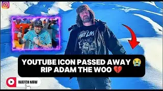 Adam the Woo &mdash; A Beloved Travel & Theme Park Vlogger (Remembering His Legacy)