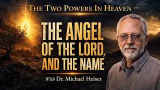 The Two Powers In Heaven - Dr. Michael Heiser