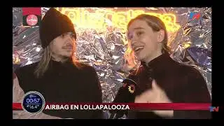 AIRBAG • Entrevista Lollpalooza en La Viola TN 2022