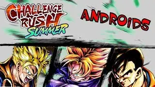 CHALLENGE RUSH ANDROIDS! ALL CLEAR! EASY CRYSTALS | DRAGONBALL LEGENDS!