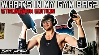 What's in my Gym Bag? (Strongman Edition)
