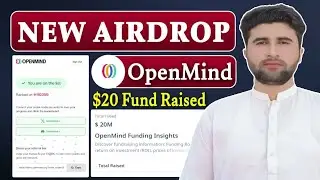 OpenMind New Airdrop | OpenMind Airdrop $20M Fund Raised | Rizwan Baloch 2.0