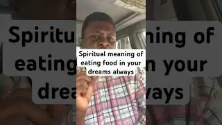 Spiritual meaning of eating food in your dreams always | do this immediately #shortvideo #shorts