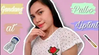 GANDANG PULBO AT LIPTINT 2018🌸