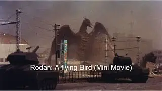 Rodan: A Flying Monster (Mini Movie)