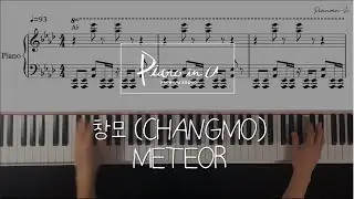 창모 (CHANGMO) - METEOR /Piano cover/Sheet