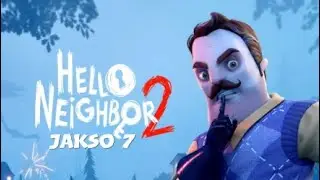 Hello neighbor 2 jakso 7
