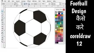 3D Football ⚽ Design In Coreldraw 12 ll CorelDraw Tutorial In Hindi #thebrilliantcomputer #bimal