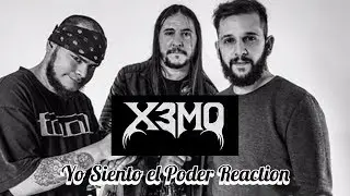 The ABC's of Rock & Metal: INFLUENCERS: X3MO - Yo Siento El Poder Reaction