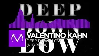 [Dubstep] - Valentino Khan - Deep Down Low (NJB Remix) [Free Download]