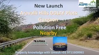 Launch Low price DDJAY Plot in Aravalli hills in Gurgaon, दीनदयाल प्लॉट अरावली जंगल के साथ गुड़गांव