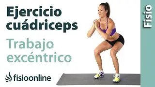 Ejercicio de Trabajo excéntrico de cuádriceps sin material.