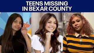Bexar County, Texas, missing teens: 1 body located, 1 still missing, 1 found safe | FOX 7 Austin