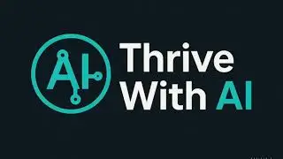 Thrive With AI