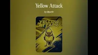 Yellow Attack | Jani - TR
