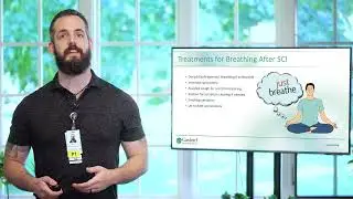 Spinal Cord Injury Education Series - Breathing and Pneumonia