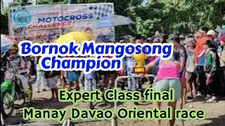 Bornok Mangosong Champion 🏆. Expert Class final.Manay Davao Oriental race 