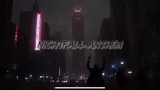 Nightfall Anthem - STARLIGHT RIOT Epicwave Song @TheLastNeonSign 