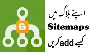 How to Generate XML Sitemap for Blogger | Generate and Submit Sitemap for Blogger