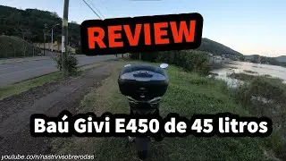 REVIEW BAÚ GIVI E450 - 45 litros