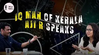 A Mind Beyond Limits | IQ Man of Kerala | Aji R | WiseTalks Exclusive#wisetalks #IQManofKerala