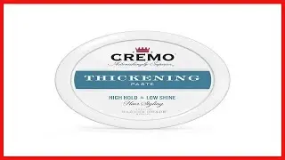 Great product -  Cremo Premium Barber Grade Hair Styling Thickening Paste, High Hold, Low Shine, 4 O
