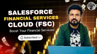 Salesforce Financial Services Cloud (FSC) | Boost Your Financial Services! #financial #salesforce
