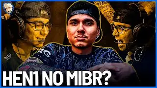 HEN1 SER&Aacute; O NOVO JOGADOR DO MIBR?! #Resenha