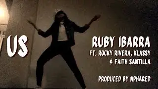 Us - Ruby Ibarra ft. Rocky Rivera, Klassy & Faith Santilla | Prod. by Nphared | Freestyle Dance