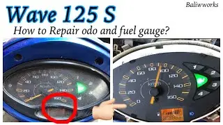 Wave 125 S / How to Repair Odo meter and fuel gauge?