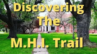 Discovering The MHI Trail - Walking the trail outside the State Mental Hospital in Cherokee, Iowa