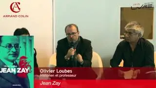 Olivier Loubes - Jean Zay : l'inconnu de la R&eacute;publique