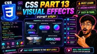 CSS Tutorial in Tamil Part 13 || Visual Effects Explained || #trending #css #tamil #visualeffects