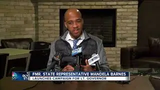 Mandela Barnes launches campaign for Lt. Governor
