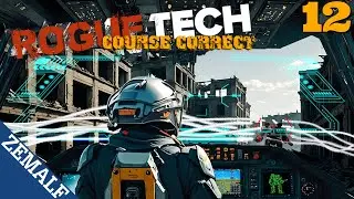 12 | RogueTech (BattleTech mod) | Course Correct | Everybody Lance Now