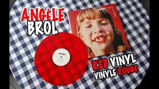 Unboxing Ang&egrave;le Brol - Red Vinyl - Vinyle Rouge