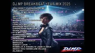 DJ MP BREAKBEAT YEAR MIX 2025