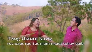 Txog thaug kawg rov xaus rau tus niam nkauj txhav qaib 3/13/2021
